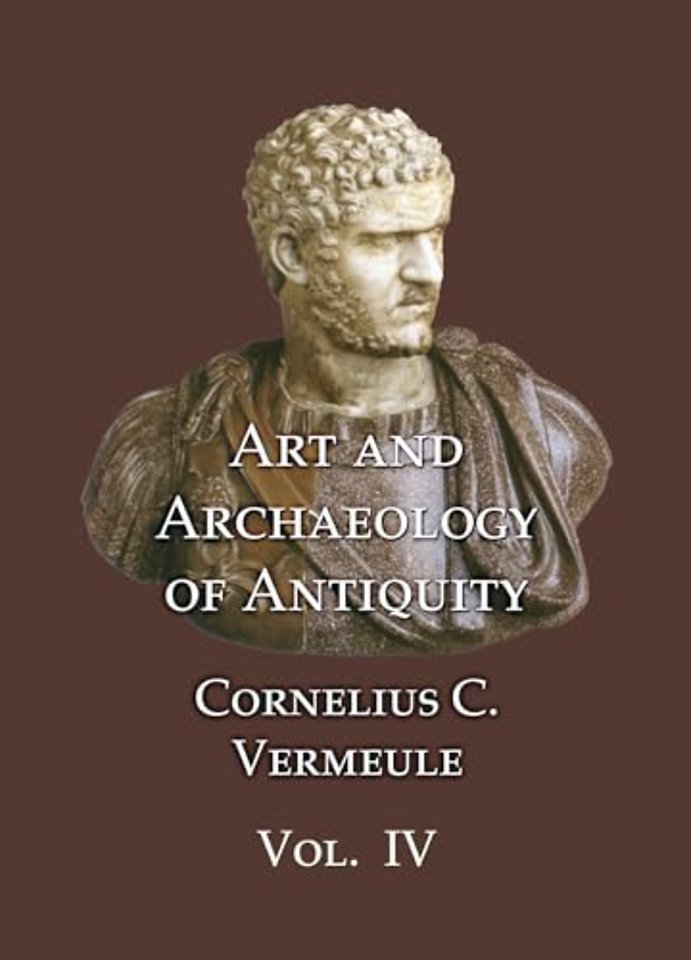 Art and Archaeology of Antiquity Volume IV