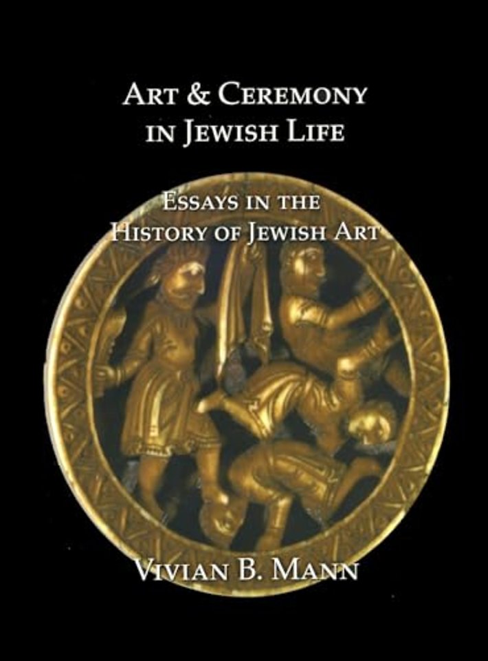 Art and Ceremony in Jewish Life
