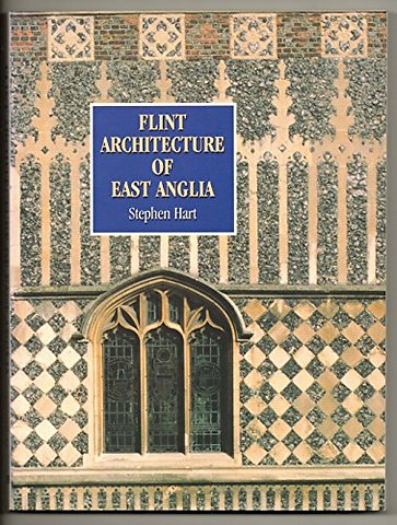 Flint Architecture of East Anglia