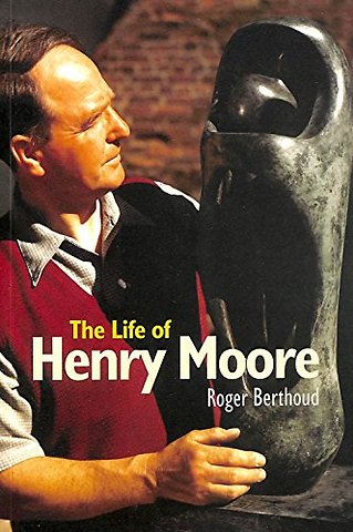 The Life of Henry Moore