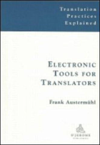 Electronic Tools for Translators