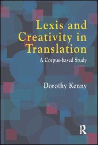 Lexis and Creativity in Translation