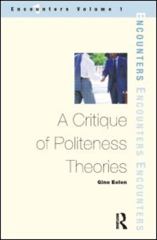 Critique of Politeness Theory