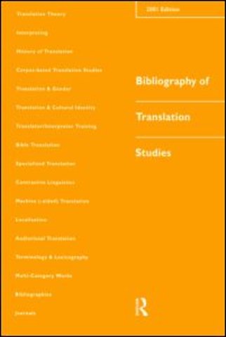 Bibliography of Translation Studies: 2001