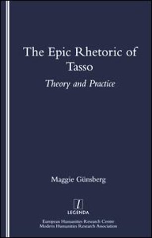 Epic Rhetoric of Tasso