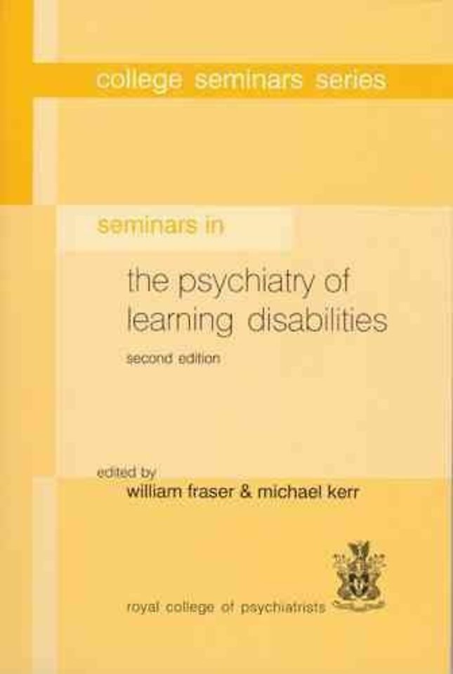 Seminars in the Psychiatry of Learning Disabilities
