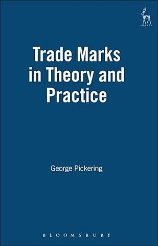 Trade Marks in Theory and Practice