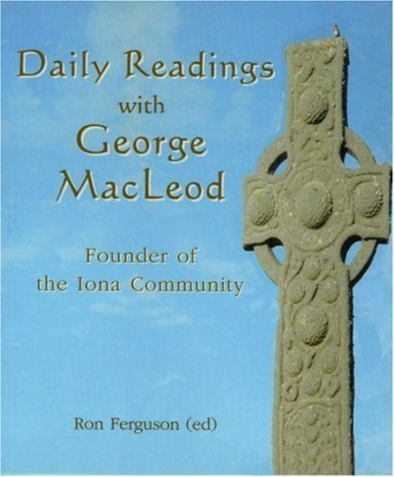 Daily Readings with George MacLeod