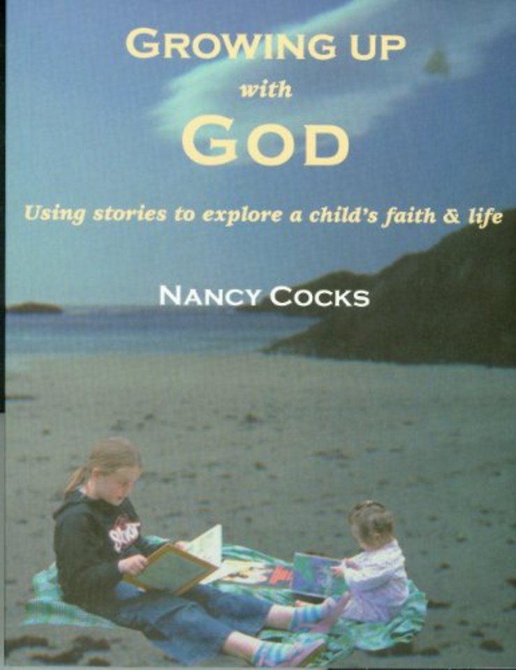 Growing Up with God