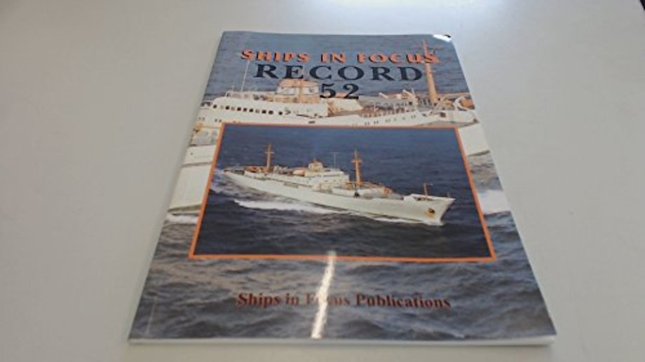 Ships in Focus Record 52