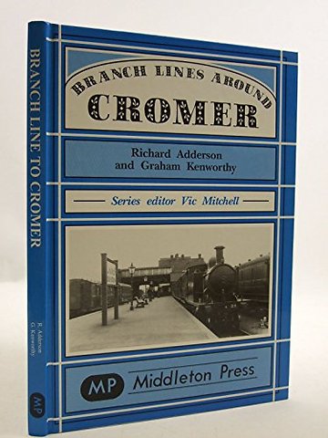 Branch Lines Around Cromer