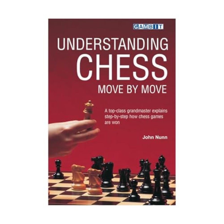 Understanding Chess Move by Move