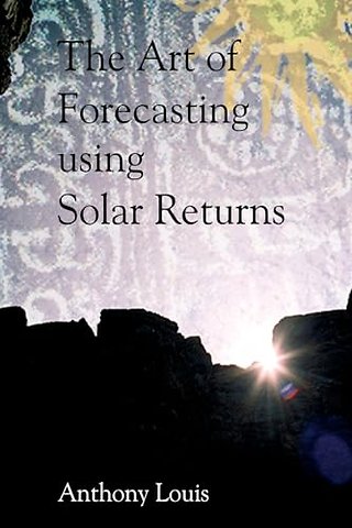 The Art of Forecasting Using Solar Returns