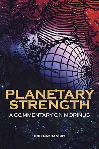 Planetary Strength: A Commentary on Morinus