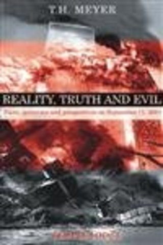 Reality, Truth and Evil