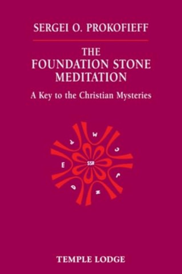 The Foundation Stone Meditation