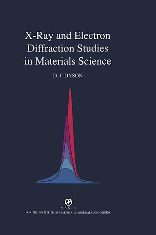 X-ray and Electron Diffraction Studies in Materials Science