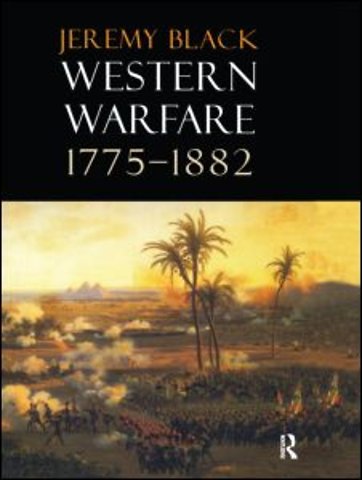 Western Warfare, 1775-1882