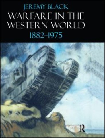 Warfare in the Western World, 1882-1975