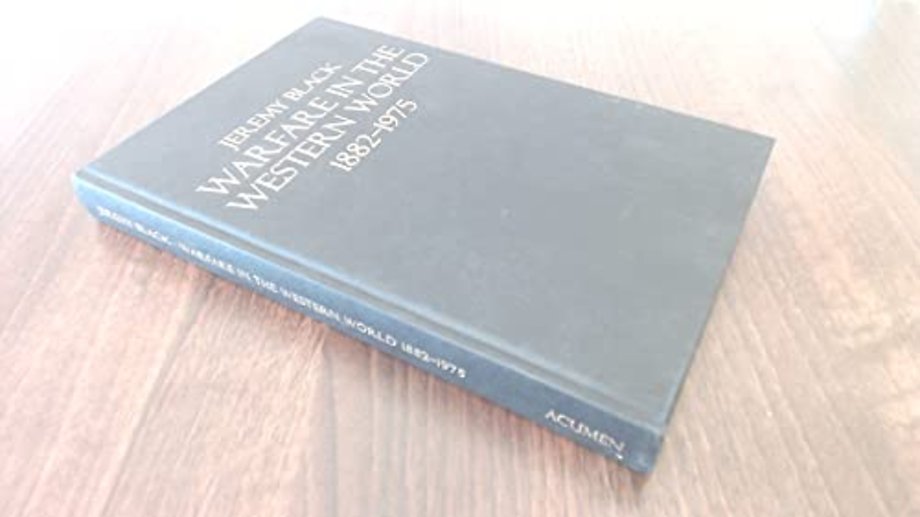 Warfare in the Western World, 1882-1975