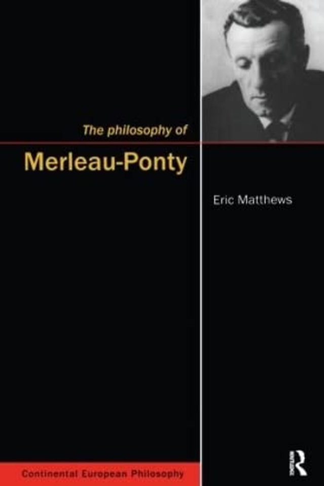Philosophy of Merleau-Ponty