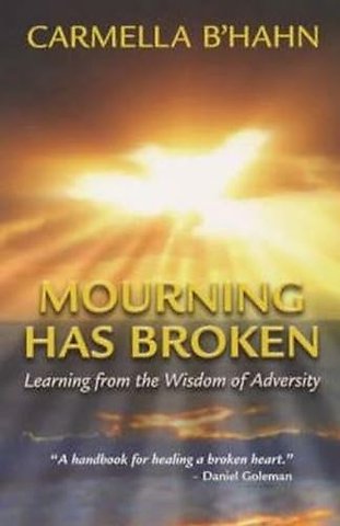 Mourning Has Broken