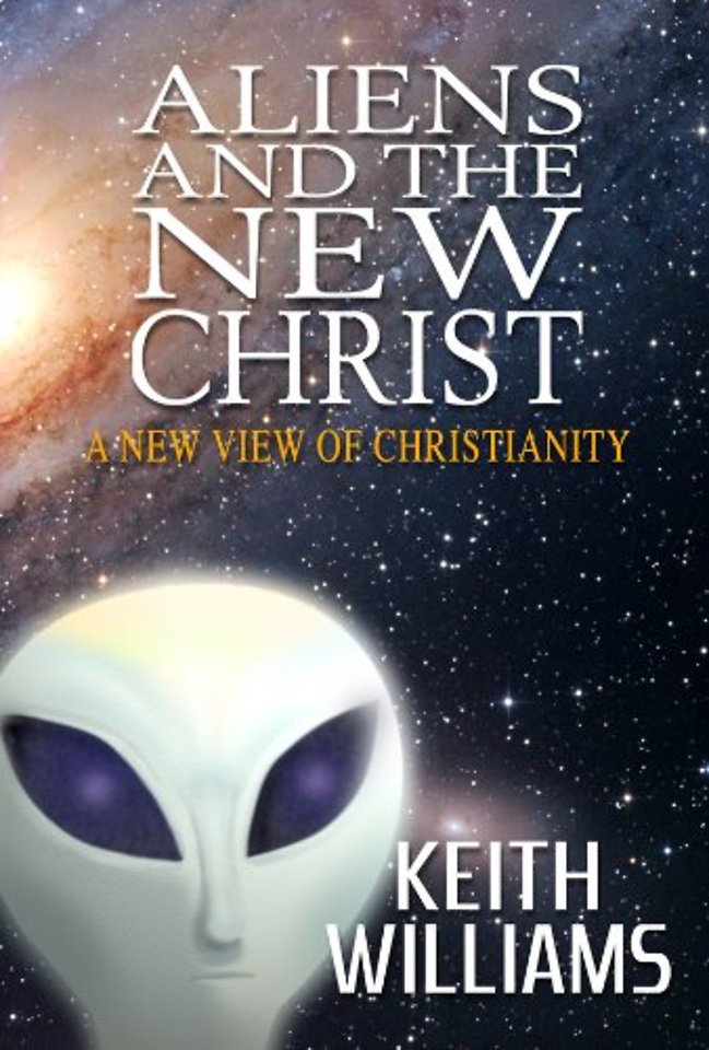 Aliens & the New Christ