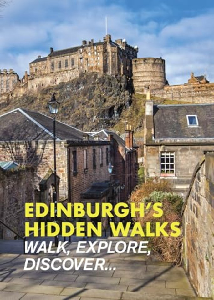 Edinburgh's Hidden Walks