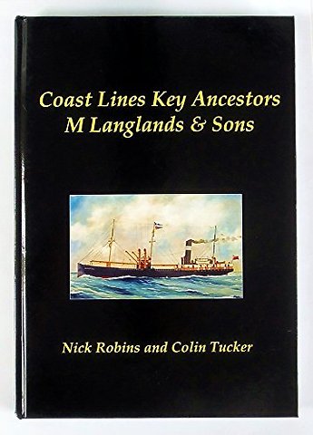 Coast Lines Key Ancestors: M Langlands and Sons
