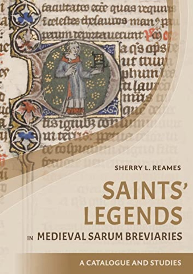 Saints′ Legends in Medieval Sarum Breviaries – Catalogue and Studies