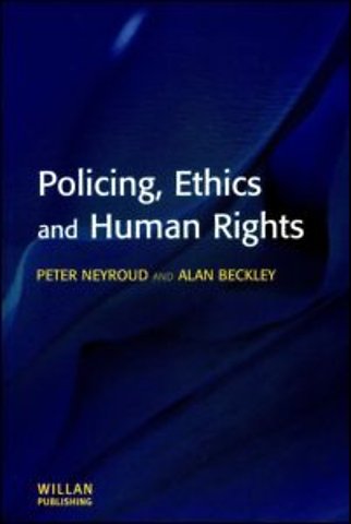 Policing, Ethics and Human Rights
