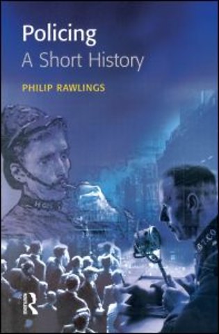 Policing: A short history