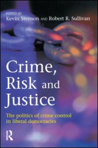 Crime, Risk and Justice