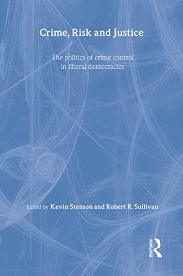 Crime, Risk and Justice