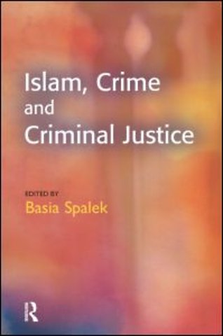 Islam, Crime and Criminal Justice