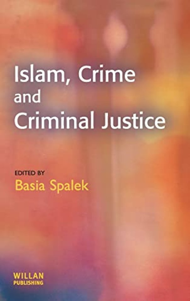 Islam, Crime and Criminal Justice