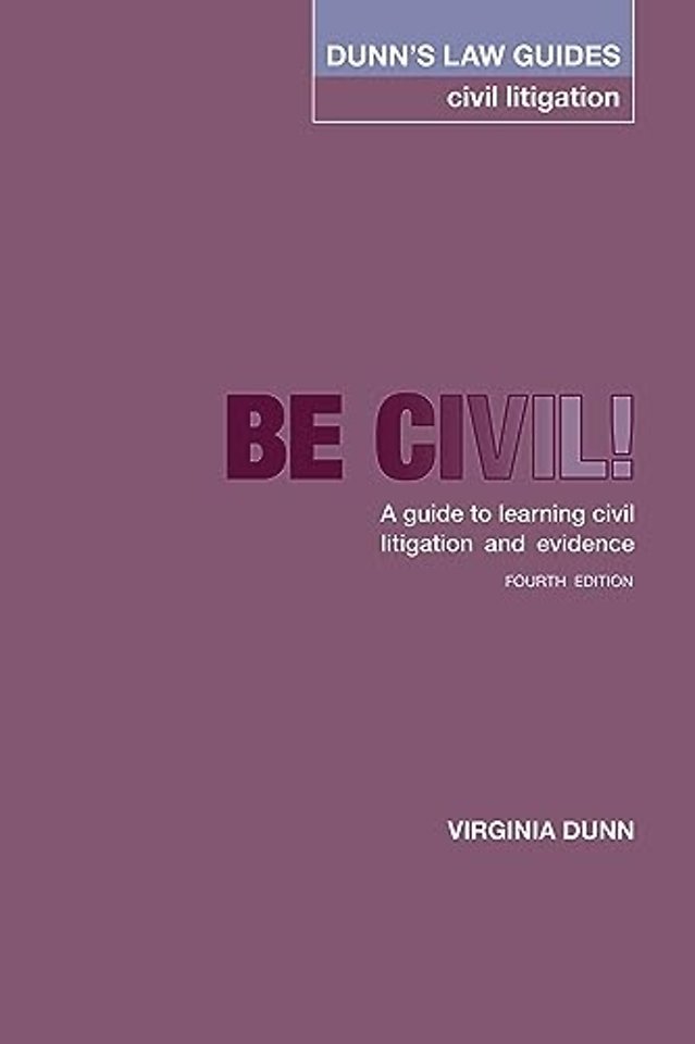 Dunn's Law Guides -Civil Litigation 4th Edition