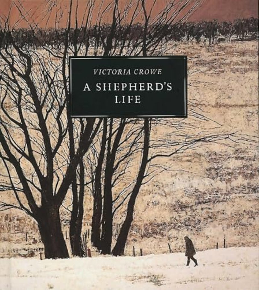 A Shepherd's Life: Paintings of Jenny Armstrong by Victoria Crowe