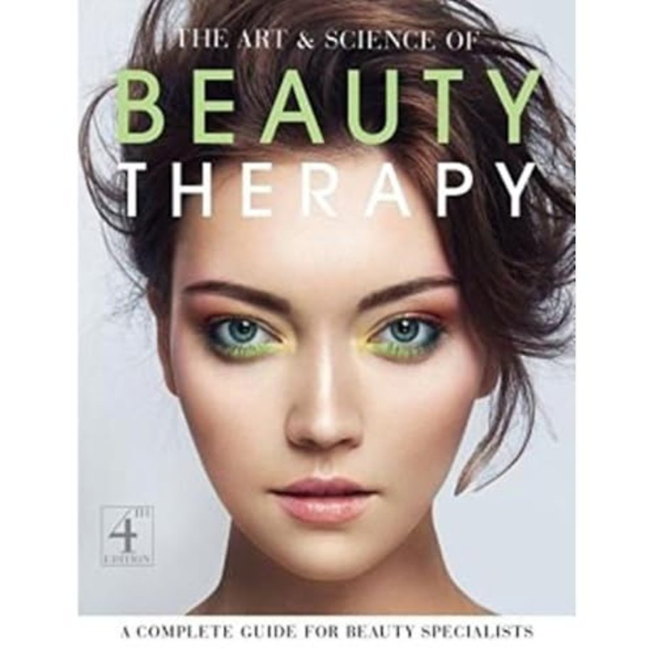 The Art and Science of Beauty Therapy