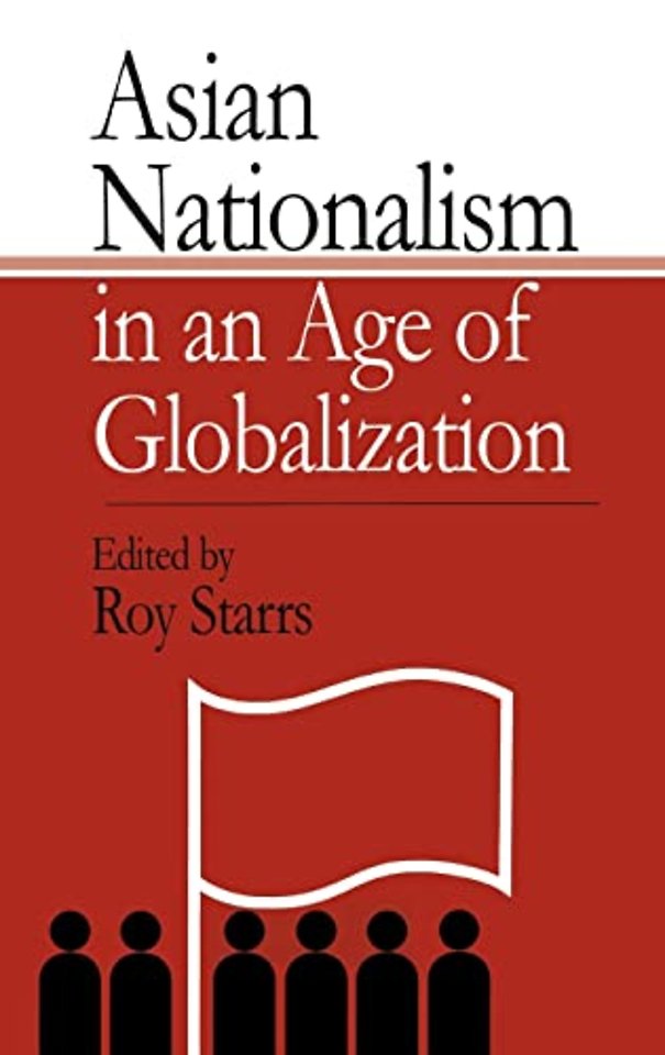 Asian Nationalism in an Age of Globalization