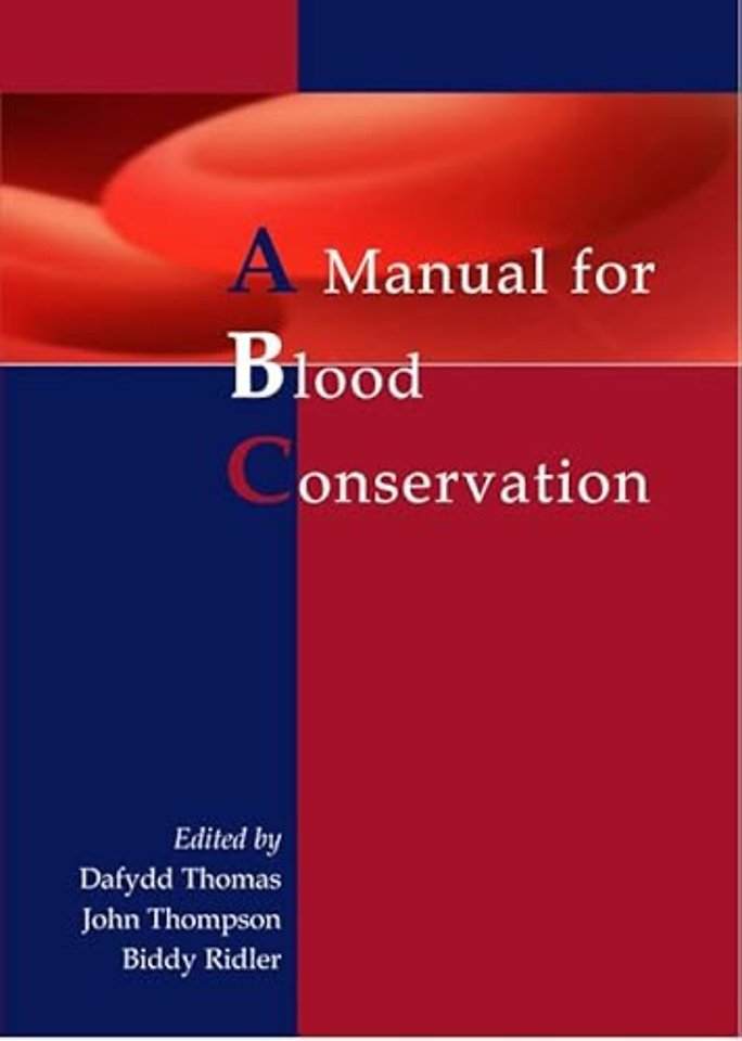 A manual for blood conservation