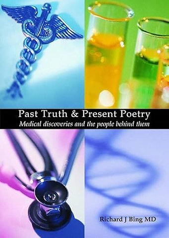 Past Truth & Present Poetry