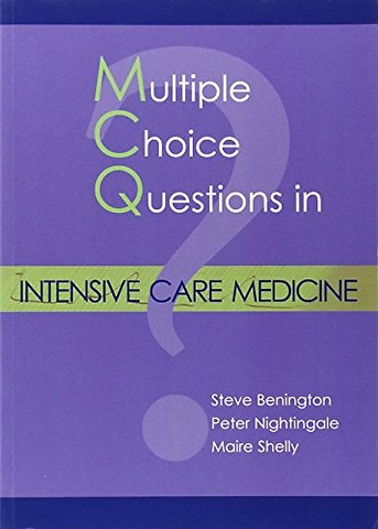 MCQs in Intensive Care Medicine