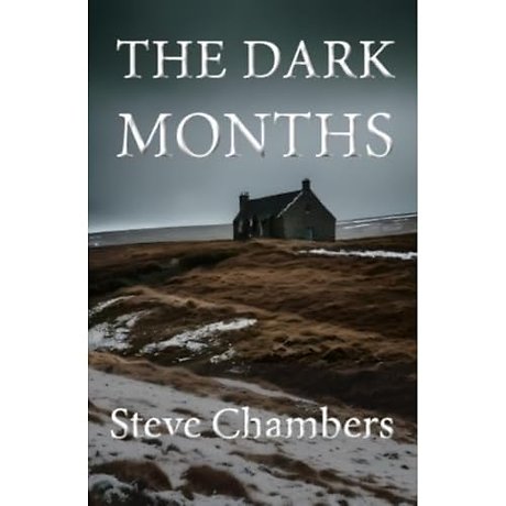 The Dark Months