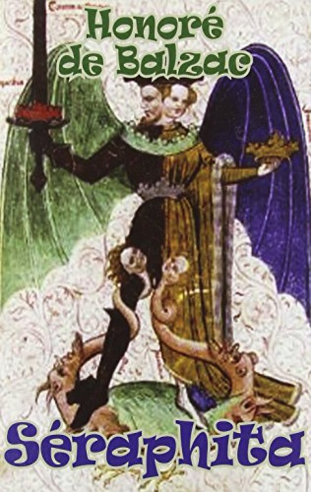 Seraphita (and Louis Lambert & the Exiles)