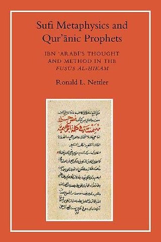 Sufi Metaphysics and Qur'anic Prophets