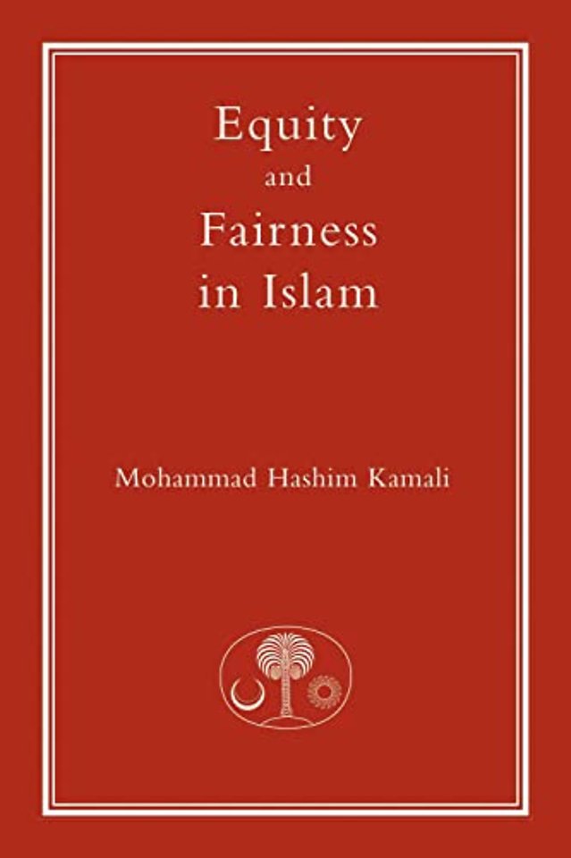 Equity and Fairness in Islam