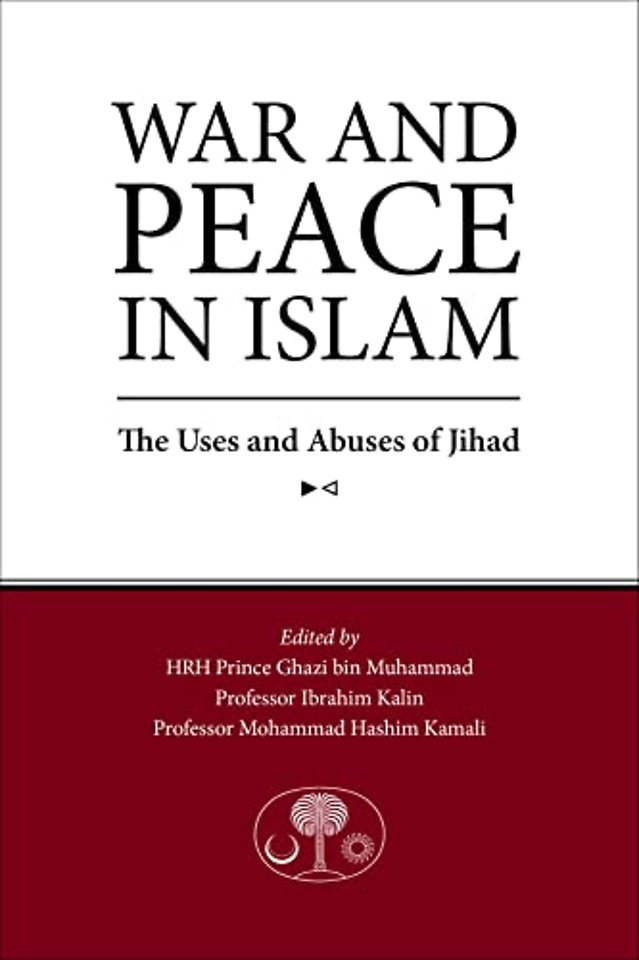 War and Peace in Islam