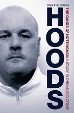 Hoods : The Gangs of Nottingham