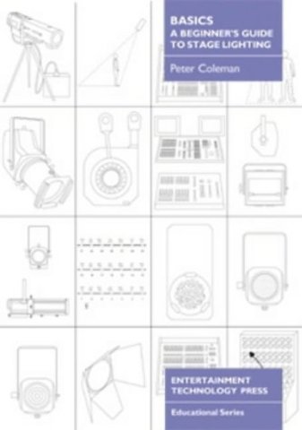 Basics - A Beginner's Guide to Stage Lighting